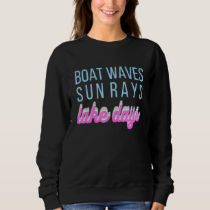 Süße Damen Boot Wellen Sonnenstrahlen Seetage Somm Sweatshirt