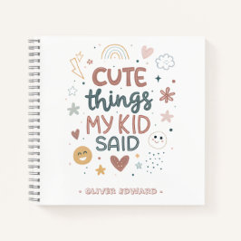 Süße Dinge, die mein Kind gesagt hat Spielerische  Notizblock