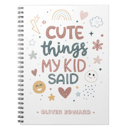 Süße Dinge, die mein Kind gesagt hat Spielerische  Notizblock