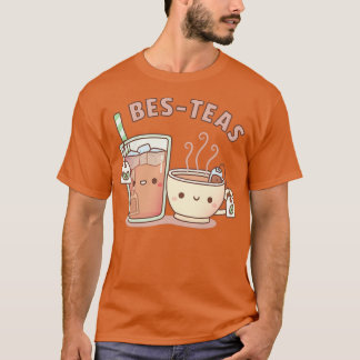 Süße Eistee und Heißtee Bes Teas Besties T-Shirt