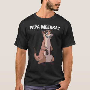 Süße Erdmännchen für Männer Jungen Papa Erdmännche T-Shirt