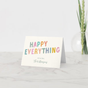 Süße farbenfrohe Typografie Happy Everything gefal Feiertagskarte