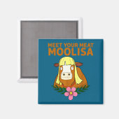 Süße Fleisch Moolisa Kuh Puns Sarkastisch Magnet (Vorderseite/Rückseite)