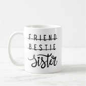 Süße Freundin Beste Freundin Schwester Kaffeetasse (Links)