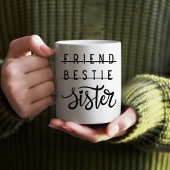 Süße Freundin Beste Freundin Schwester Kaffeetasse