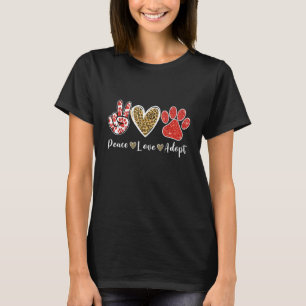 Süße Frieden Liebe Rettung Adoptieren Hund Katze A T-Shirt