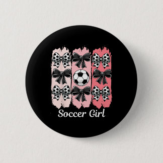 Süße Fußball Mädchen Coquette Schleife Fußball Mäd Button