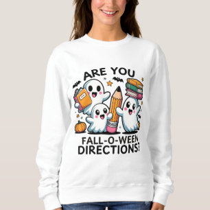 Süße Geister Sind Sie Fall O Ween Anweisungen Wort Sweatshirt