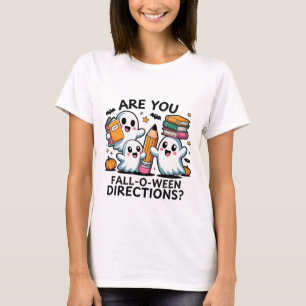 Süße Geister Sind Sie Fall O Ween Richtungen Worts T-Shirt
