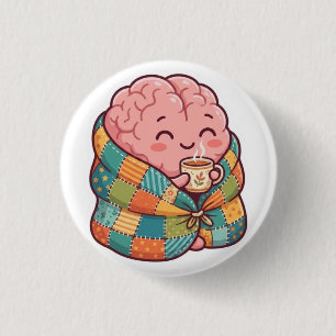 Süße gemütliche Hirn trinkt Kaffee Mental Health A Button