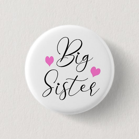 Süße große Schwester Button (Vorderseite)