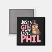 Süße Groundhog Day Mädchen Nur Ein Mädchen Das Phi Magnet (Vorderseite/Rückseite)