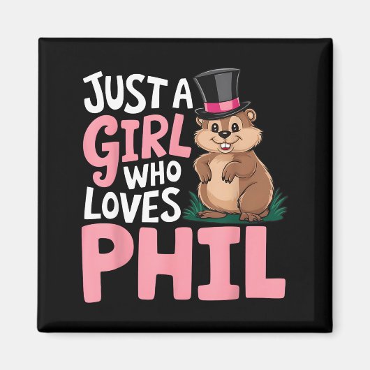 Süße Groundhog Day Mädchen Nur Ein Mädchen Das Phi Magnet (Vorne)