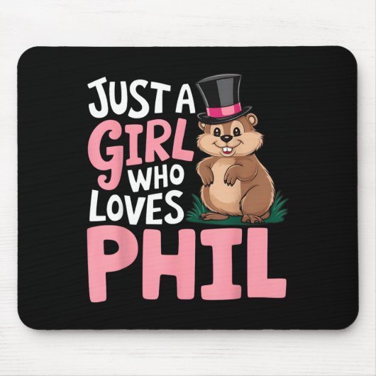 Süße Groundhog Day Mädchen Nur Ein Mädchen Das Phi Mousepad (Vorne)