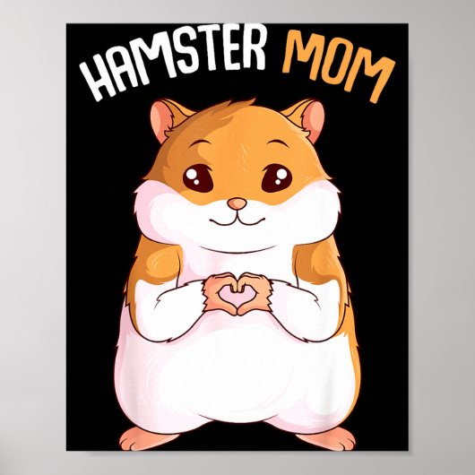 Süße Hamster & Haustier Frauen Hamster-Mutter hamm Poster (Vorne)
