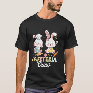 Süße Häschen Kantinenpersonal Cafeteria Crew Frohe T-Shirt