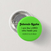 Süße heilende Bibelvers Limegrün Christlich Button (Vorne & Hinten)