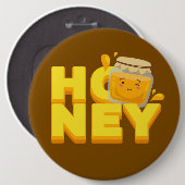 Süße Honey-Textgestaltung Button (Vorne & Hinten)