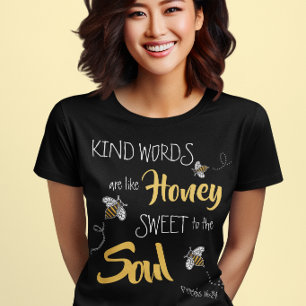 Süße Honigbienen Freundliche Worte wie Honig Moder T-Shirt