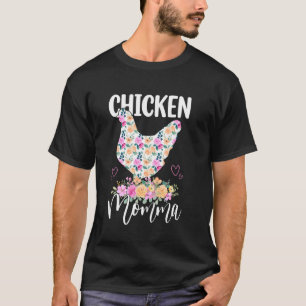 Süße Hühner-Mama Blumige Mutter Mutti Mama Mütter T-Shirt