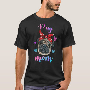 Süße Hund Mops Mama Mutter Welpe Mutter T-Shirt