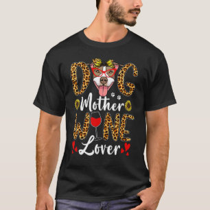 Süße Hundemutter Wein Pitbull-Hund Frauen Mutterta T-Shirt