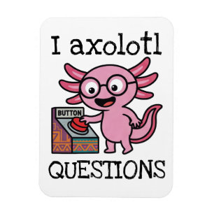 Süße ich Axolotl Fragen aztekisch Oh Nein roter Kn Magnet