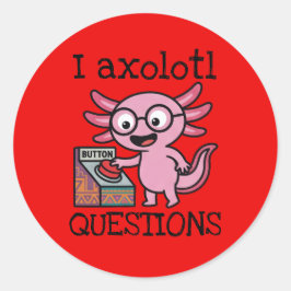 Süße ich Axolotl Fragen aztekisch Oh Nein roter Kn Runder Aufkleber