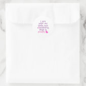 Süße *Ich-spüre-etwas*-Rosa Runder Aufkleber (Tasche)