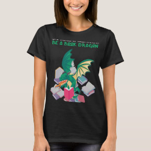Süße in einer Welt von Buchwürmern sei ein Buchdra T-Shirt