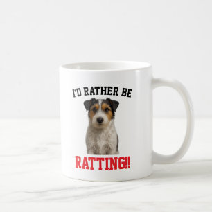 Süße Jack Russell 'Ich bin lieber RATTING' Tasse