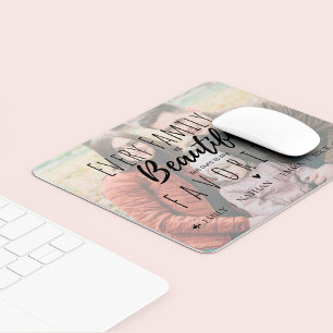 Süße Jede Familie ist schön Zitat Familienfoto Mousepad