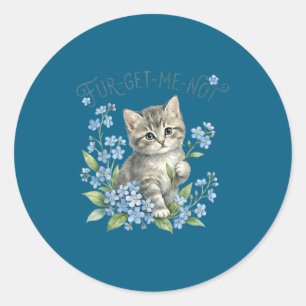 Süße Katze & Blumen Vergissmeinnicht-Geschenk Frau Runder Aufkleber