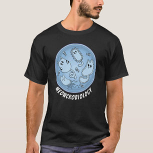 Süße Katze Meowcrobiology Bakterien Mikrobiologie  T-Shirt