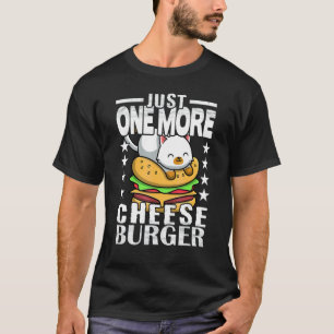 Süße Katze Noch Ein Cheeseburger T-Shirt