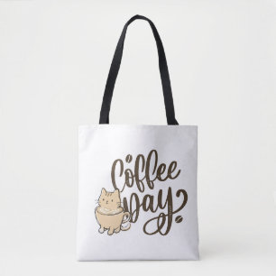 Süße Katzen-Coffee-Tasche - Jeder Tag ist Coffee-T Tasche