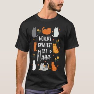 Süße Katzenliebhaberin Nana Oma Haustier Tier Frau T-Shirt