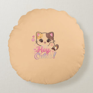 Süße Kawaii-Katze "Hey Cutie" Runde Wurfkissen Rundes Kissen