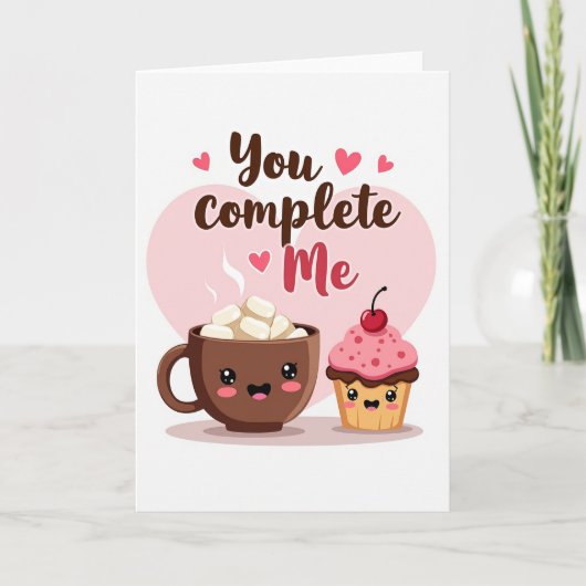 Süße Kawaii You Complete Me Karte (Vorderseite)