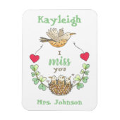 Süße kleine Vögel, die ich vermisse, Lehrer Magnet (Vertikal)