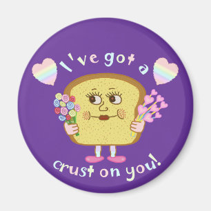 Süße Kruste an Dir Valentinstag Wortspiel Magnet