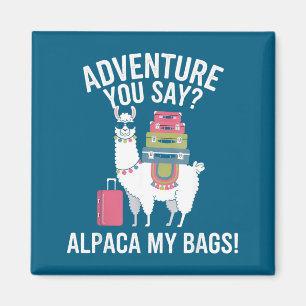 Süße Lama-Sag-Du-Sagt-Taschen-Alpaka-Abenteuer Magnet