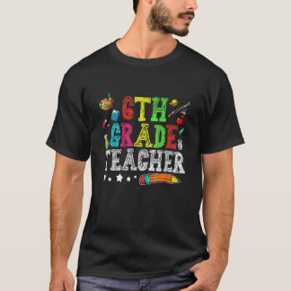 Süße Lehrerin der 6. Klasse Zurück zur Schule Erst T-Shirt