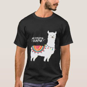 Süße Llama ohne Drama T-Shirt