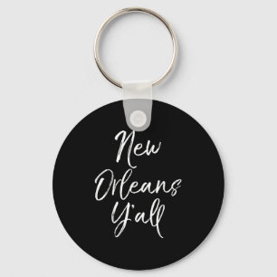 Süße Louisiana-Zitate für Frauen Lustiges Geschenk Schlüsselanhänger
