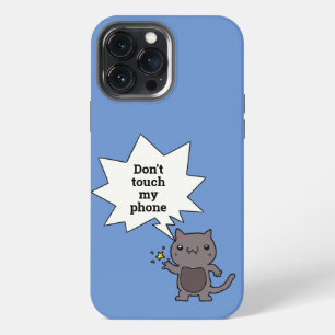 Süße lustige Katze Fass mein Handy nicht an  iPhone 13 Pro Max Hülle