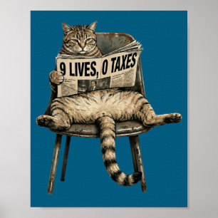 Süße lustige Katze lebt Steuern Humor Poster