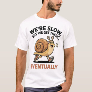 Süße lustige langsame Läufer-Schnecke-Laufclub Wir T-Shirt