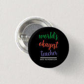 Süße lustige Lehrererkennungs Button (Vorne & Hinten)