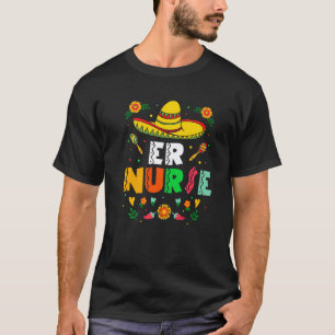 Süße mexikanische Notaufnahme Krankenschwester Rn  T-Shirt